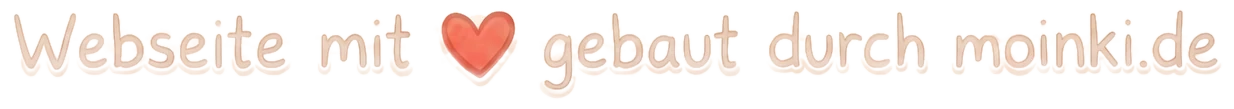 Webseite mit Herz gebaut durch moinki.de